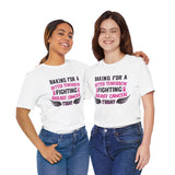 Baking for a Better Tomorrow Tee
