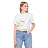 Fall Down Get Up Finish Strong & Succeed Short Sleeve Tee