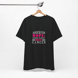 Dough for Hope Tee