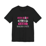 Oven-Ready For A Cure Tee