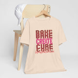 Bake, Create, Cure Tee