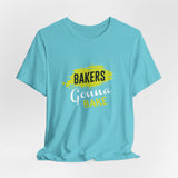 Bakers Gonna Bake Short Sleeve Tee
