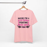 Baking for a Better Tomorrow Tee