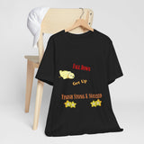 Fall Down Get Up Finish Strong & Succeed Short Sleeve Tee
