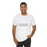Dishwasher Kitchen Value Premium Tee