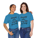 The Heart of Everything: A Celebration of Her Jersey Short Sleeve Tee