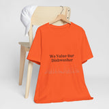 Dishwasher Kitchen Value Premium Tee