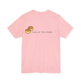 Love at first Bake front and back Short Sleeve Tee