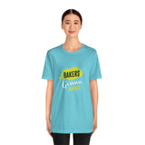 Bakers Gonna Bake Short Sleeve Tee