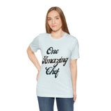 One Amazing Chef Tee