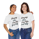 The Heart of Everything: A Celebration of Her Jersey Short Sleeve Tee