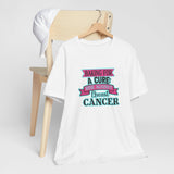 Baking For A Cure Tee