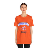 Taken Like Bacon Short Sleeve Tee