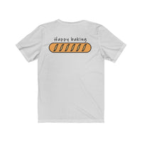 Happy Baking Front and back Short Sleeve Tee