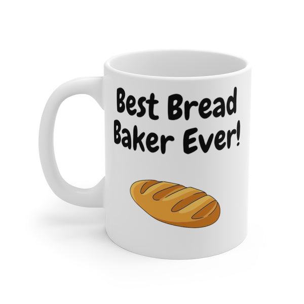 Baker, The Best, Bread, Mug 11oz