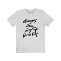 Mom, Chef, Amazing, Wife, Sexy, Great,Jersey Short Sleeve Tee