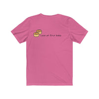 Love at first Bake front and back Short Sleeve Tee